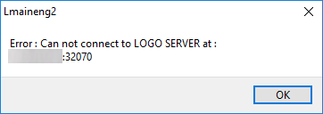Can not connect to LOGO SERVER at server : 32070 Hatası ve Çözüm Açıklaması